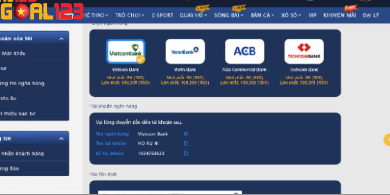 Thủ tục nạp tiền Goal123 thông qua ngân hàng khá đơn giản